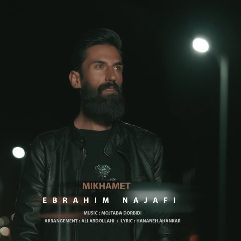 ebrahim najafi mikhamet 2024 03 08 22 25