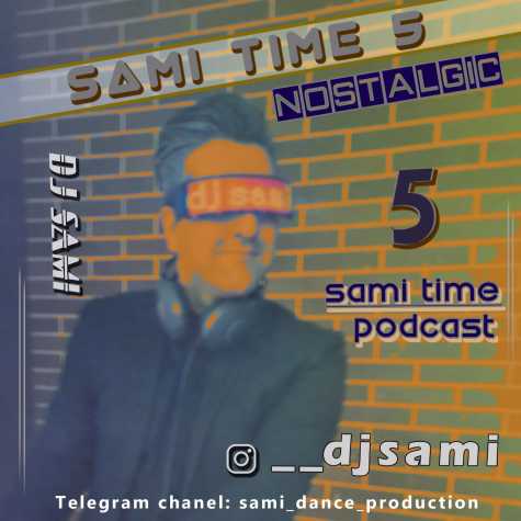 dj sami podcast sami time 05 2024 06 27 15 15