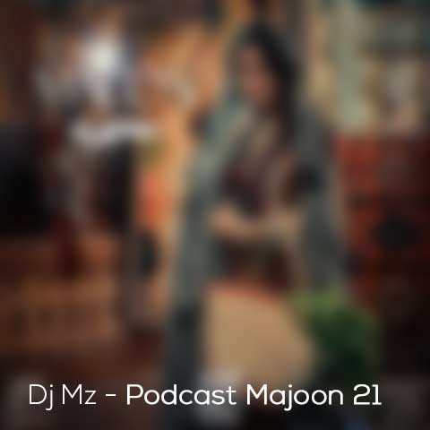 dj mz podcast majoon 21 2024 09 20 13 36